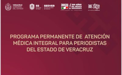 Invitan SESVER y CEAPP a Programa Permanente de Atención Médica Integral para Periodistas de Veracruz