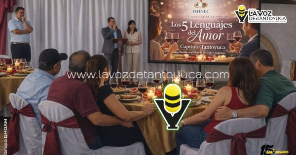En Tantoyuca, cena romántica y conferencia; una experiencia única para fortalecer el amor y la amistad: FIHNEC A. C.