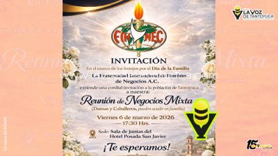 Fraternidad Internacional de Hombres de Negocios A.C. invita a Reunión de Negocios Mixta en Tantoyuca