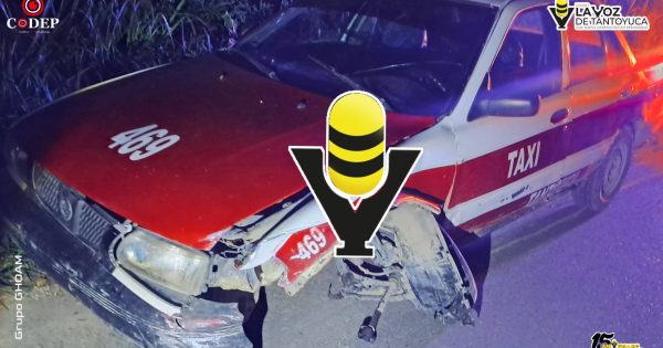 Taxi es localizado abandonado tras accidente en Tantoyuca