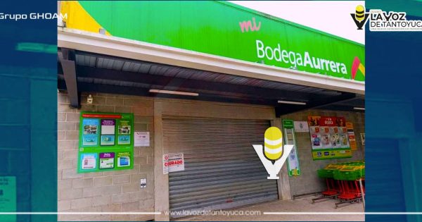 Clausuran Bodega Aurrerá por presuntas irregularidades