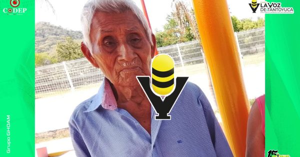 Buscan a Don Leocadio, se extravió en la localidad de San Sebastián, en Tantoyuca