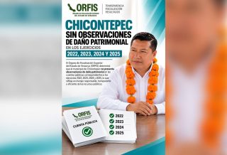 Chicontepec destaca entre municipios sin observaciones por daño patrimonial en la Cuenta Pública 2025
