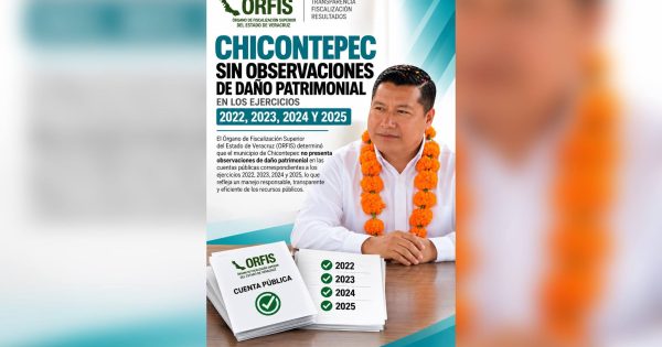 Chicontepec destaca entre municipios sin observaciones por daño patrimonial en la Cuenta Pública 2025