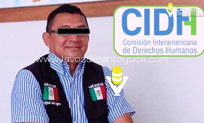Detención de reportero León Segovia es vigilada por la Comisión Interamericana de Derechos Humanos