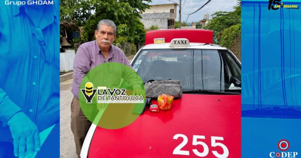 Taxista de Papantla demuestra honestidad al buscar a pasajero que olvidó sus pertenencias