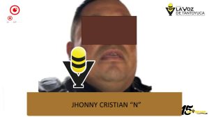 Policía Ministerial ejecuta orden de aprehensión contra comandante de la Policía Municipal de Pánuco